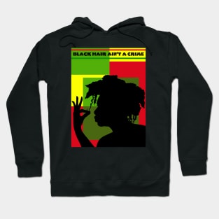 ALKEBULAN - BLACK HAIR AIN'T A CRIME v3 Hoodie